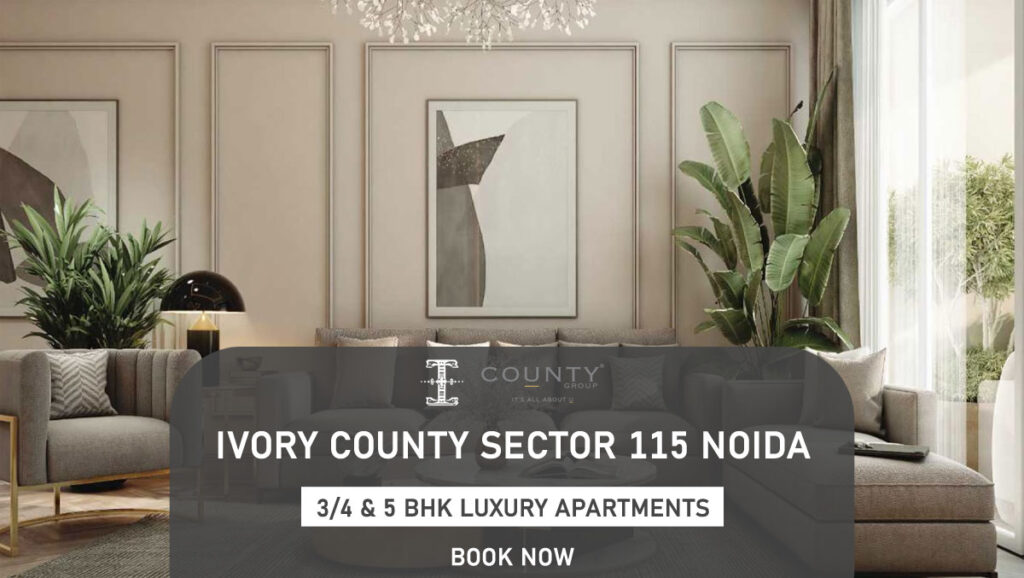 Ivory County in Sector 115 Noida