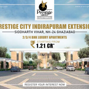 Prestige City Indirapuram Extension