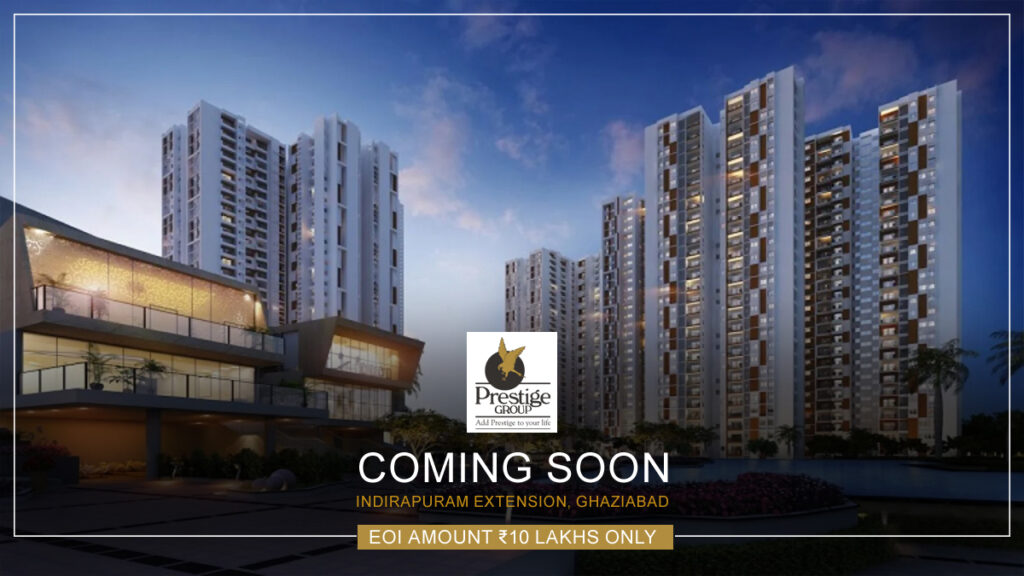 Prestige City Indirapuram Extension