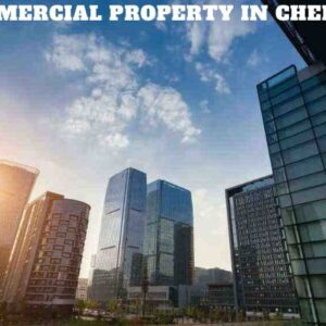 Commercial Property in Chennai