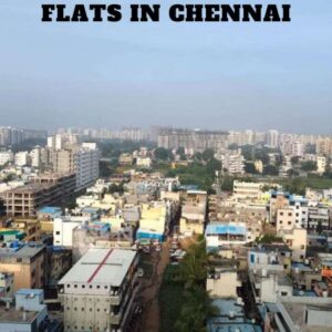 Flats in Chennai