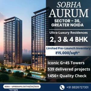 Sobha Aurum Sector 36, Greater Noida