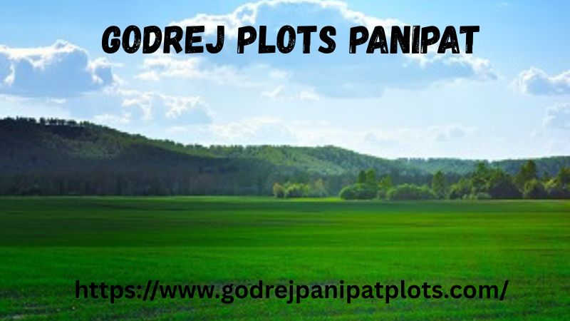 Godrej Plots Panipat