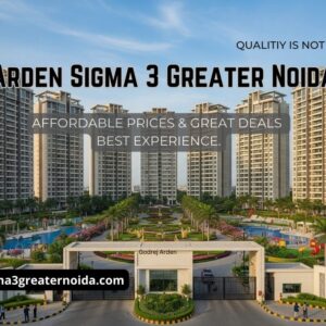 Godrej Arden Sigma 3 Greater Noida