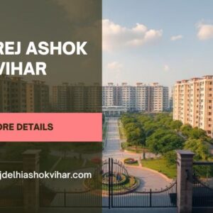 Godrej Ashok Vihar