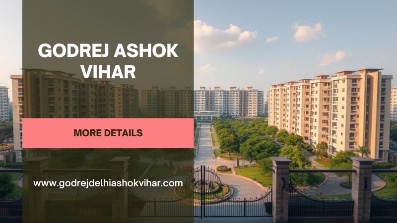 Godrej Ashok Vihar