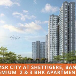 Godrej MSR City | 2 & 3 BHK Flats near Devanahalli, Bangalore