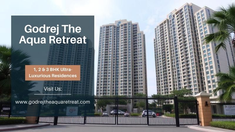 Godrej The Aqua Retreat