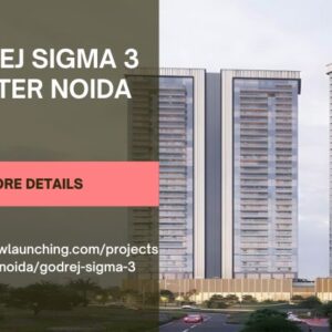 Godrej Sigma 3 Greater Noida