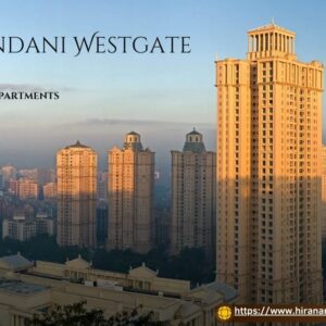 Hiranandani Westgate Thane
