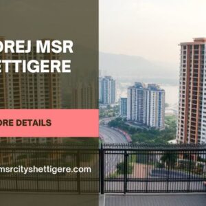 Godrej MSR Shettigere