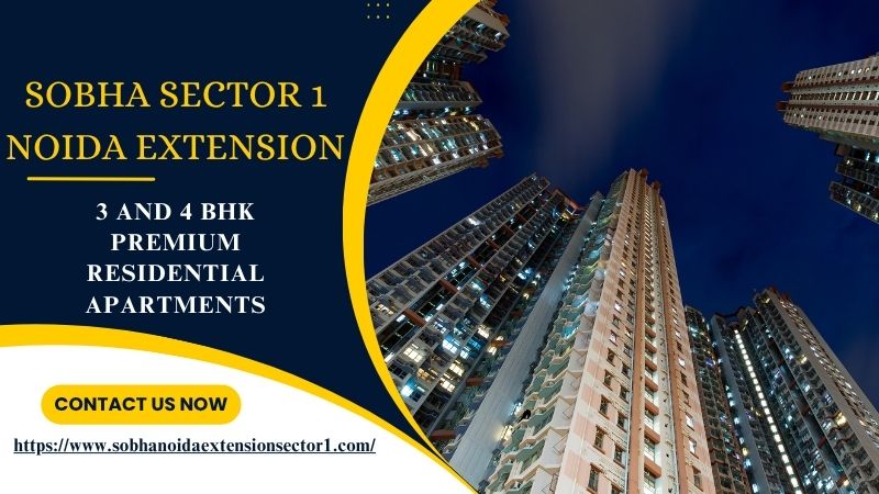 Sobha Sector 1 Noida Extension