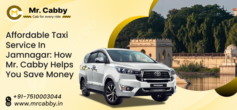 Affordable Taxi Service in Jamnagar