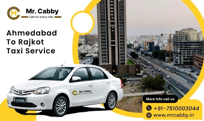 Ahmedabad to Rajkot Taxi Service