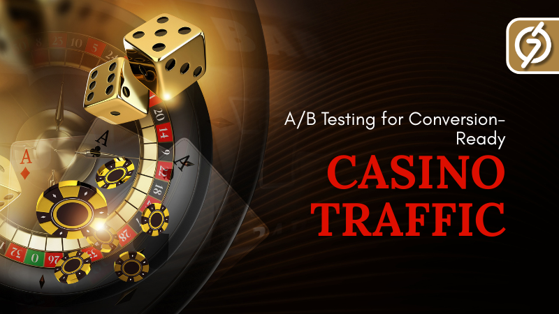 conversion-ready casino traffic