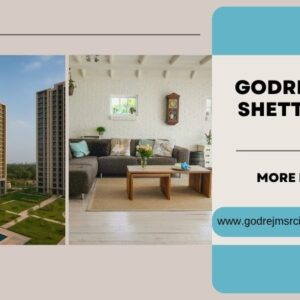 Godrej MSR Shettigere