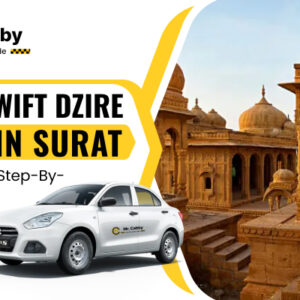 How to Book Swift Dzire on Rent in Surat