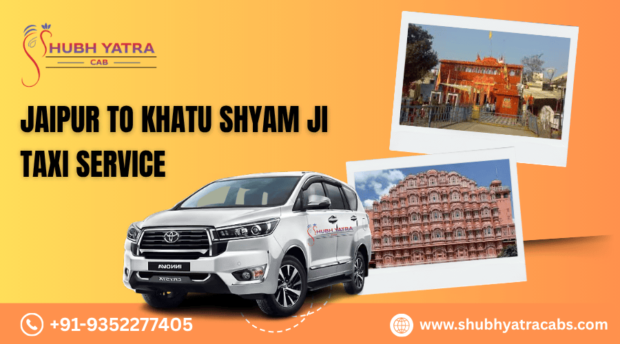 Jaipur to Khatu Shyam Ji Taxi Service