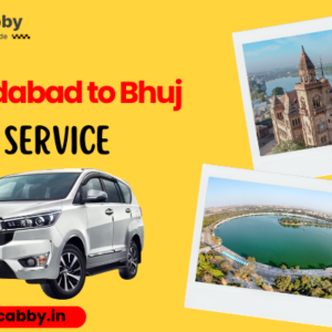 Ahmedabad to Bhuj Cab Service