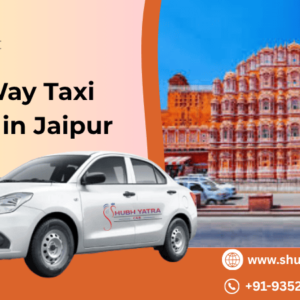 One Way Taxi Service in Jaipur