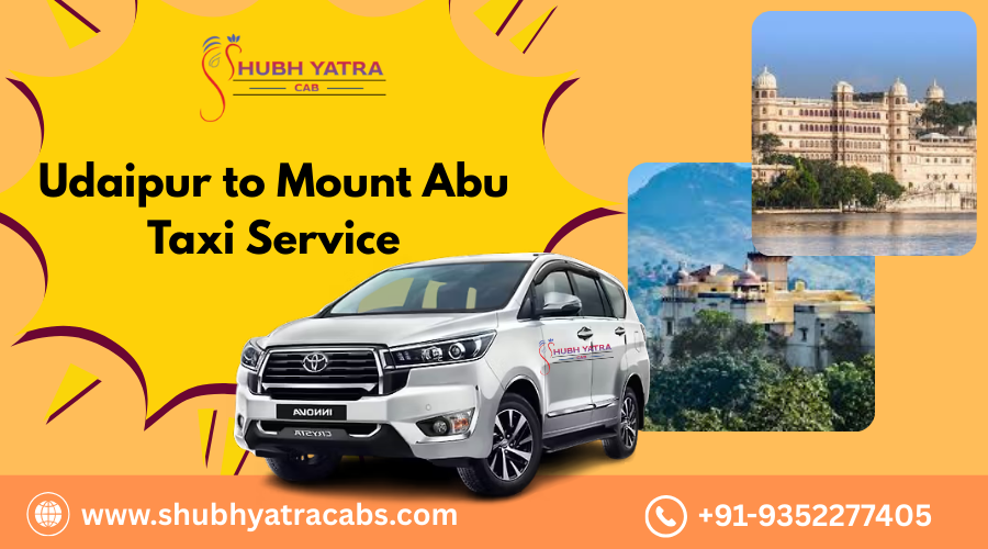 Udaipur to Mount Abu Taxi Service