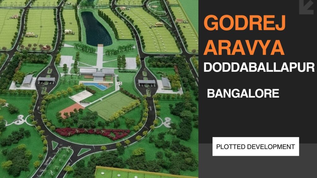 Godrej Aravya Estate Doddaballapur